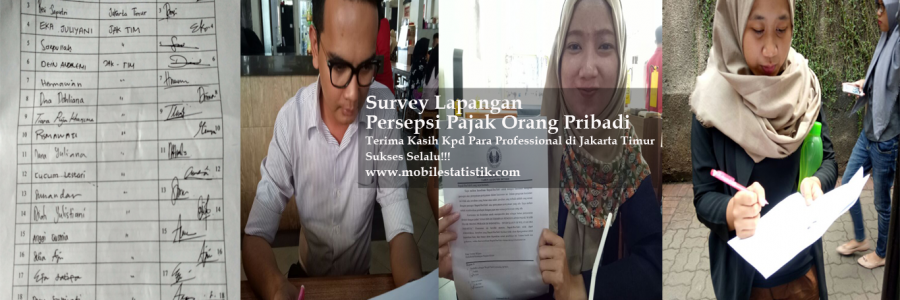 Survey Lapangan Persepsi Pajak Pekerja di Jakarta Timur
