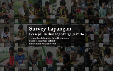 Sebar Kuesioner Persepsi Berhutang Warga DKI Jakarta