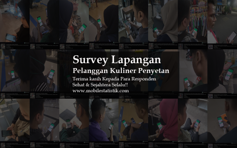 Sebar Kuesioner Pelanggan Kuliner Penyetan